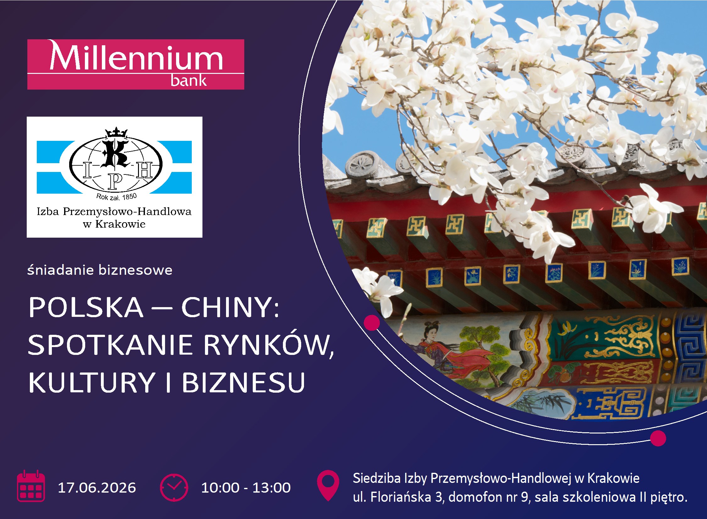 Śniadanie biznesowe: „Polska - Chiny: Spotkanie rynków, kultury i biznesu”